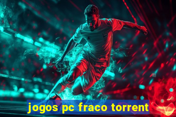 jogos pc fraco torrent